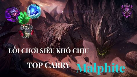 TIPS AND TRICKS LOL GIÁO ÁN MALPHITE TOP FULL GIÁP LƯỢNG DAME TỈ LỆ