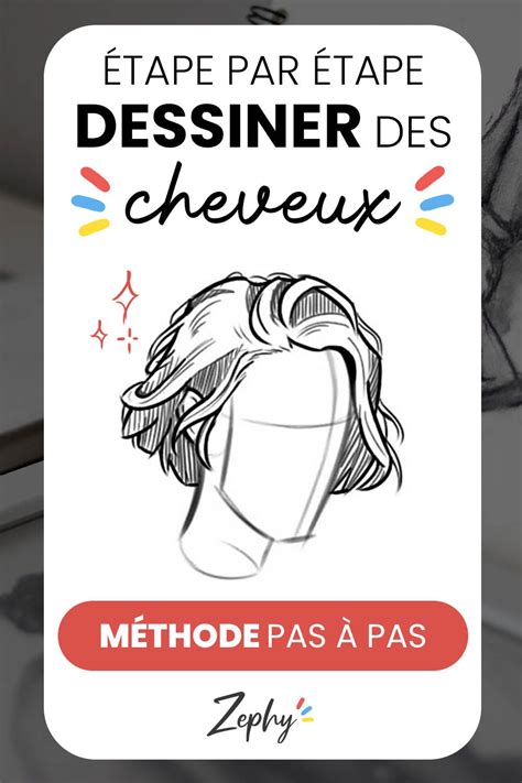 Comment dessiner des cheveux La méthode pas à pas Comment dessiner