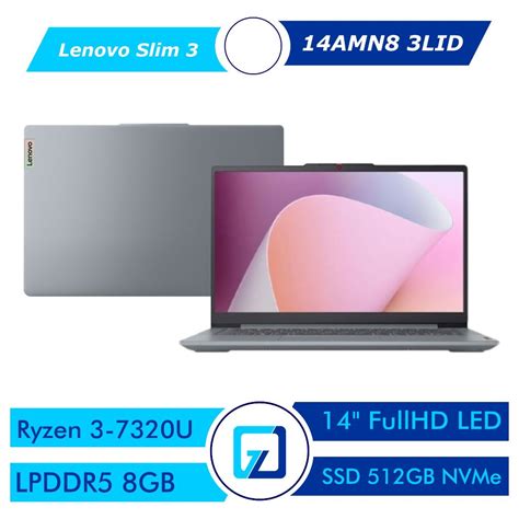 Jual LENOVO IDEAPAD SLIM 3 14AMN8 AMD RYZEN 3 7320U 8GB 512GB 14 FHD