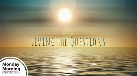 Living The Questions Carpenter Smith Consulting Llc