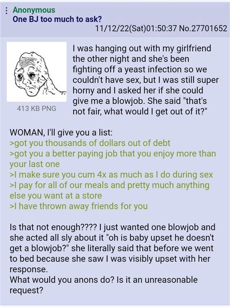 Anon Wants A Blowjob Rgreentext