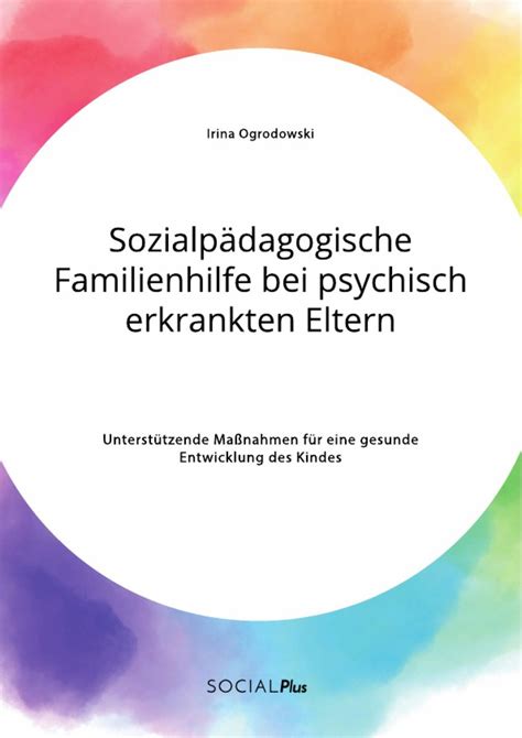 Sozialp Dagogische Familienhilfe Bei Psychisch Erkrankten Eltern