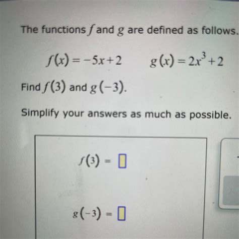 The Functions Fand G Are Defined As Follows G X 2x³ 2 F X 5x 2