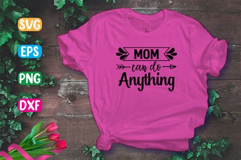 Mom Can Do Anything Graphic By Play Zone · Creative Fabrica