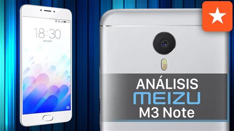 Meizu M3 Note review en español YouTube