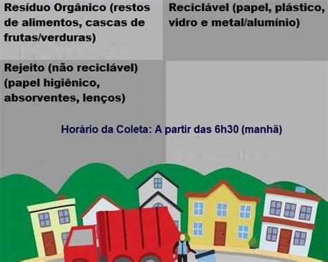 Novo Cronograma Para A Coleta De Lixo Come A Nesta Segunda Feira