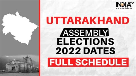 Uttarakhand Election 2022 Dates Full Schedule Updates Congress Aap Bjp