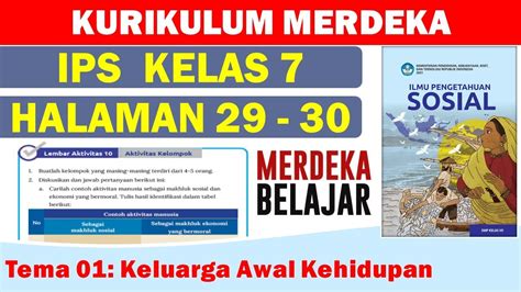 Ips Kelas 7 Halaman 29 30 Kurikulum Merdeka Youtube