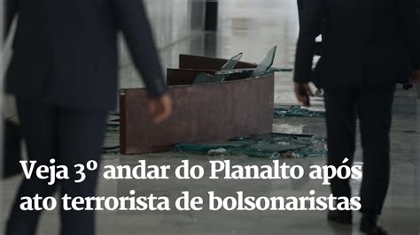 Veja 3º andar do Planalto após ato terrorista de bolsonaristas YouTube