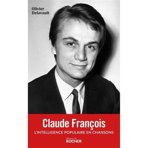 Claude Fran Ois L Intelligence Populaire En Chansons Achat Cd