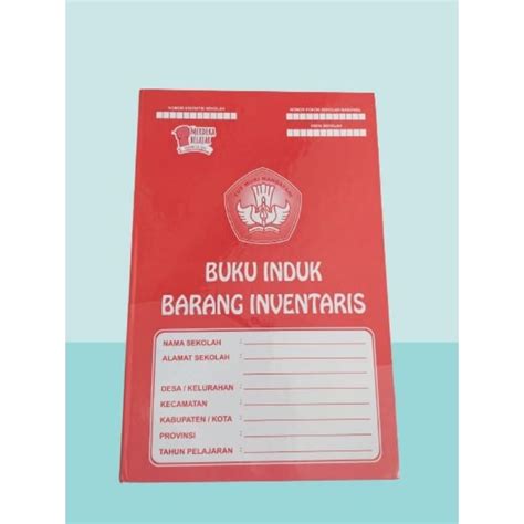 Jual Buku Induk Barang Inventaris Kurikulum Merdeka Untuk Sd Smp Sma