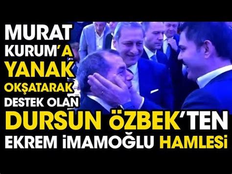 Murat Kurum A Yanak Ok Atan Dursun Zbek Ten Ekrem Mamo Lu Hamlesi