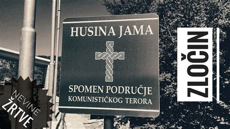 HUSINA JAMA Jama iz koje su se danima čuli krici nevinih žrtava