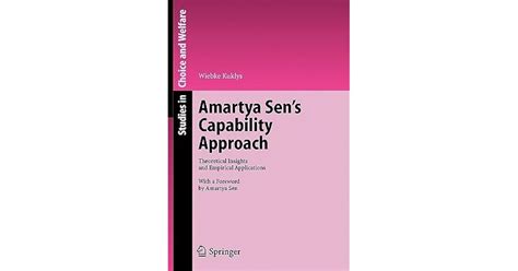 Amartya Sen S Capability Approach Theoretical Insights And Empirical