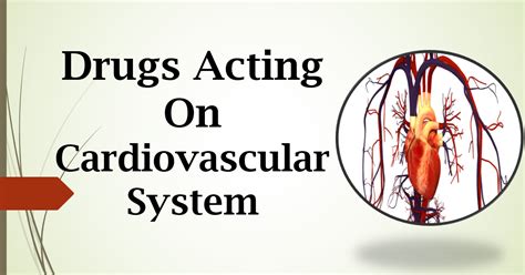 Cardiovascular System Drugs 2