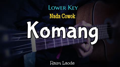 Raim Laode Komang Karaoke Akustik Lower Key YouTube