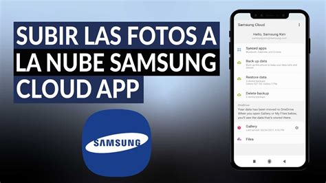 Cómo subir las fotos a la nube SAMSUNG CLOUD APP Qué es y como