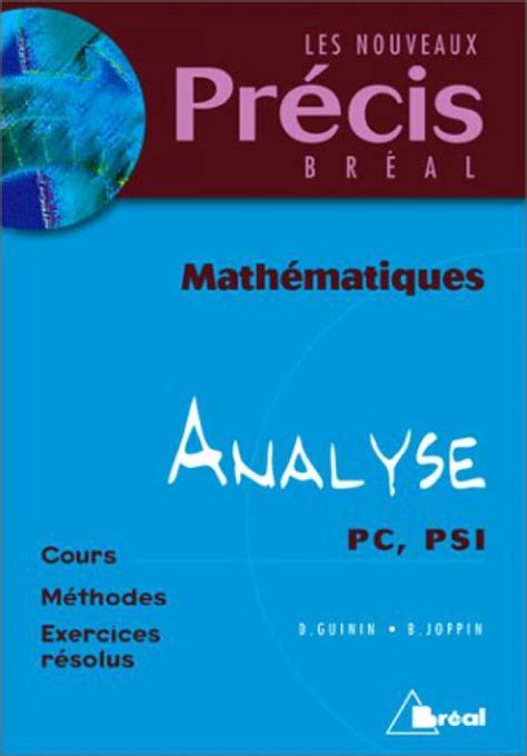 Math Matiques Analyse Pc Psi Daniel Guinin Bernard Joppin