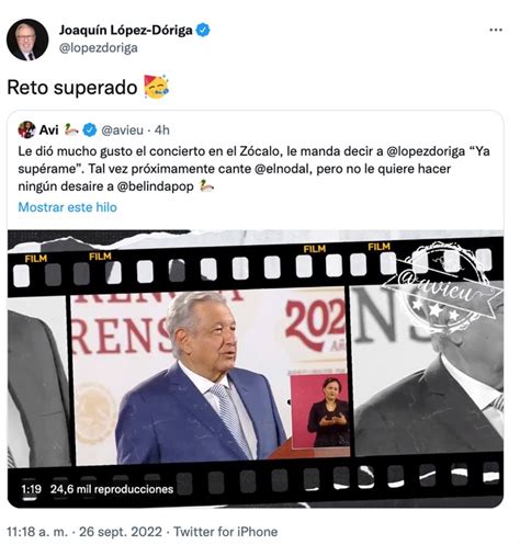 Joaquín López Dóriga Le Respondió Así A Amlo Por Dedicarle ‘ya Supérame’ De Grupo Firme