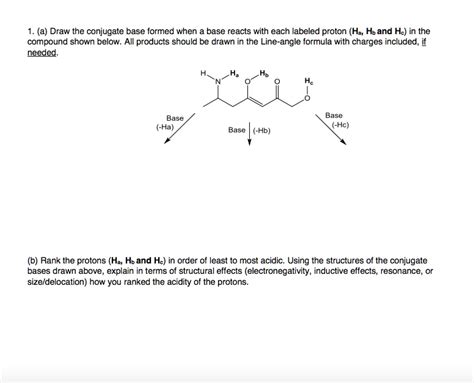 Solved A Draw The Conjugate Base Formed When Base Reacts With Each