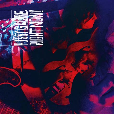 Right Now Album By Pussy Galore Spotify