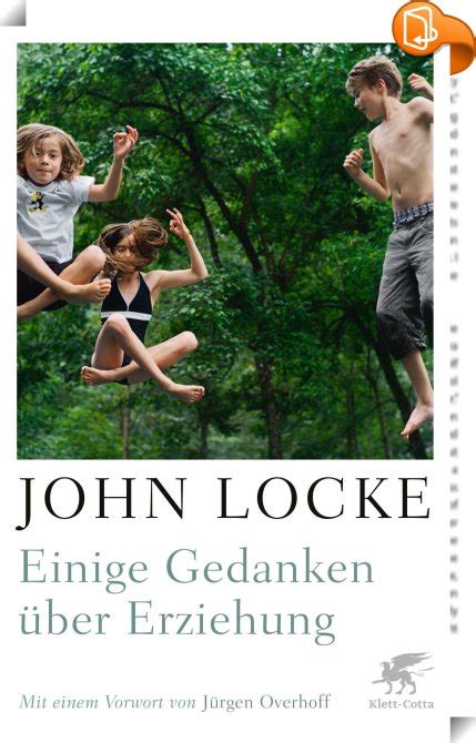 Einige Gedanken Ber Erziehung John Locke J Rgen Overhoff Book Look