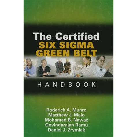 Pre-Owned The Certified Six SIGMA Green Belt Handbook [With CDROM