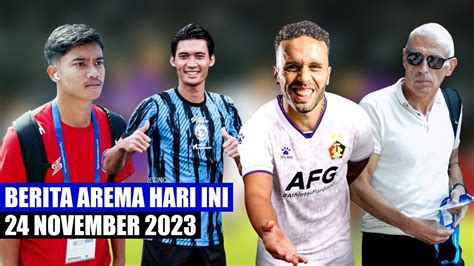 BERITA AREMA TERBARU HARI INI 24 NOVEMBER 2023 YouTube