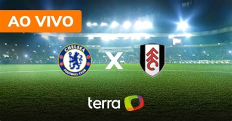 Chelsea X Fulham Ao Vivo Campeonato Ingl S Minuto A Minuto Terra