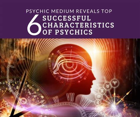 Psychic Medium Reveals Top 6 Successful Characteristics Of Psychics