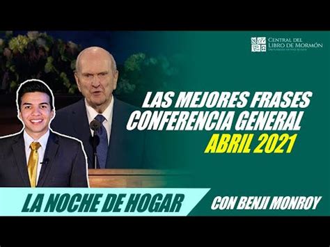 Las Mejores Frases De La Conferencia La Noche De Hogar Con Benji