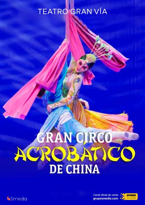 Gran Circo acrobático de China - Teatro Gran Vía de Madrid