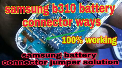 34 Samsung B310e Battery Connector Jumper