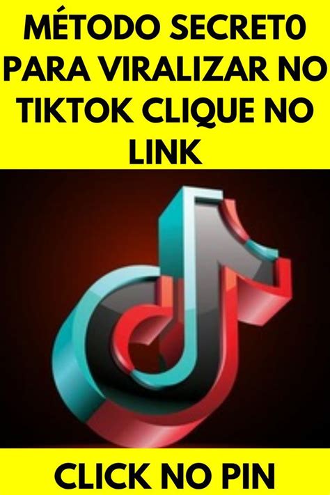 Método secret0 para crescer no tik tok da forma correta Clique Tik