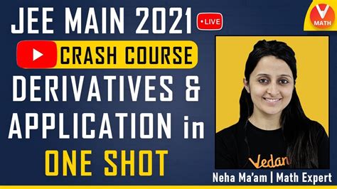 Application Of Derivatives Class 12 IIT JEE In 1 Shot JEE 2021 JEE