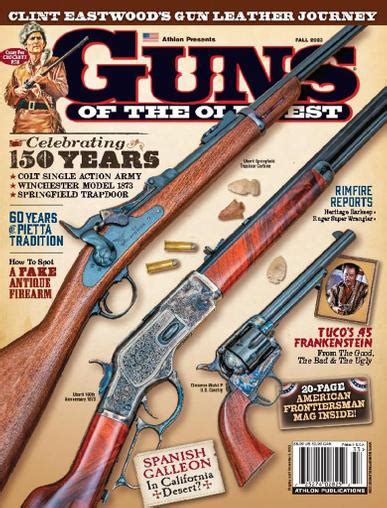 Guns Of The Old West Magazine Subscription Discount Discountmagsca