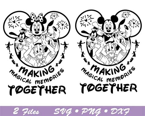 Making Magical Memories Together Png Svg World Trip Svg Png Mouse And