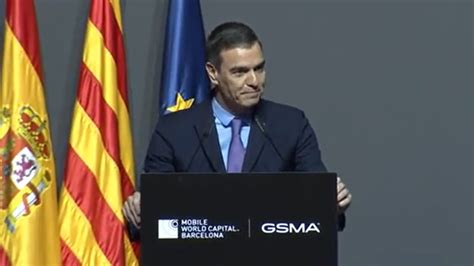 Pedro S Nchez En El Mwc Espa A Resiste El Embate De La