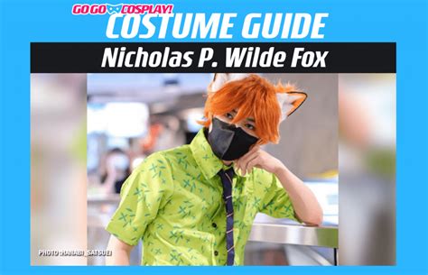 Nick Wilde Costume Guide - GO GO COSPLAY