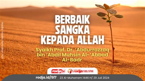 Berbaik Sangka Kepada Allah Radio Rodja Am