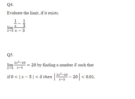 Solved Evaluate The Limit If It Exists Limx→3x−3x1−31 Q5