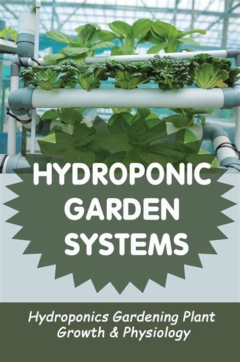 Hydroponic Garden Systems Review - Hydroponic Gardening