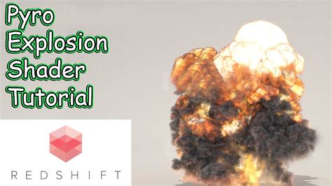 Pyro Explosion Redshift Shader Tutorial Houdini Tutorial YouTube