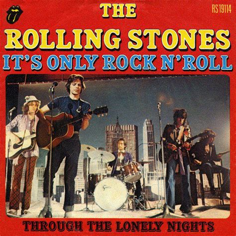 The Rolling Stones It S Only Rock N Roll Through The Lonely Nights