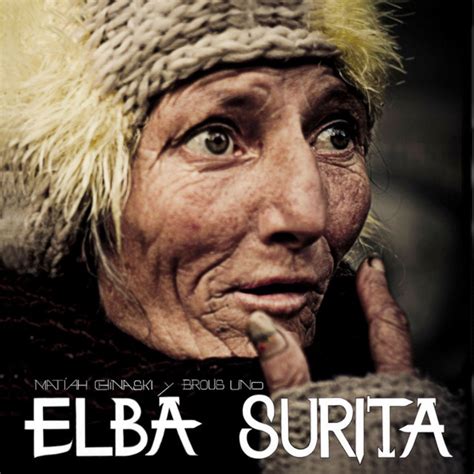 Elba Surita álbum de Matiah Chinaski Brous One Cidtronyck en Apple