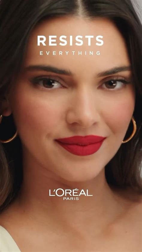 Kendall For Loreal Paris 💋 [video] Loreal Paris Lipstick Loreal