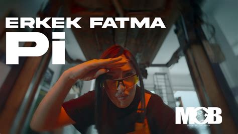 Pi Erkek Fatma Official Music Video YouTube