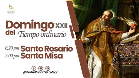 Domingo D A Del Se Or Santo Rosario Y Santa Misa Domincal De