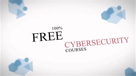 Empower Your Cyber Knowledge Access 100 Free Cybersecurity Courses