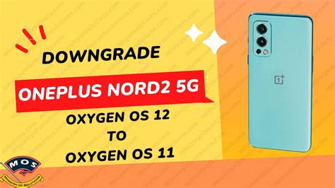 OnePlus Nord2 5G Downgrade To OxygenOS 11 DN2101 DN2103